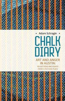 Chalk Diary - Adam Schragin - cover