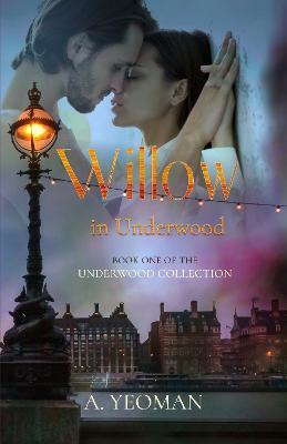 Willow in Underwood - A. Yeoman - cover