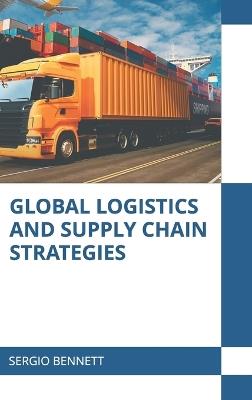 Global Logistics and Supply Chain Strategies - cover
