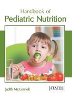 Handbook of Pediatric Nutrition