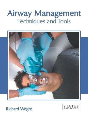 Airway Management: Techniques and Tools - cover