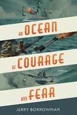 An Ocean of Courage and Fear