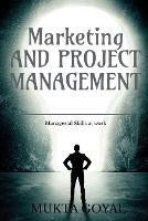 Marketing and Project Management - Dr Mukta Goyal - cover
