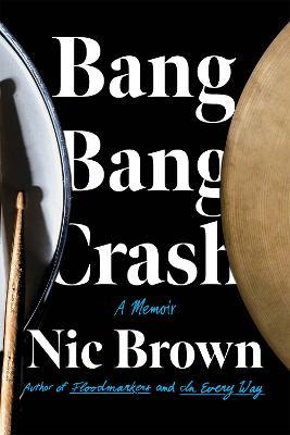 Bang Bang Crash - Nic Brown - cover
