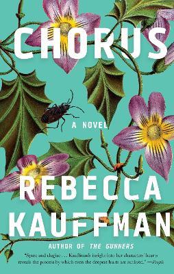 Chorus: A Novel - Rebecca Kauffman - cover