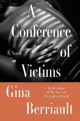 A Conference Of Victims: A Novella - Gina Berriault - cover