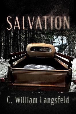 Salvation: A Novel - C. William Langsfeld - cover