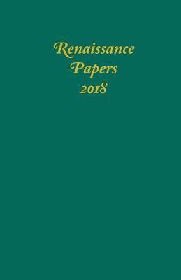 Renaissance Papers 2018 - cover