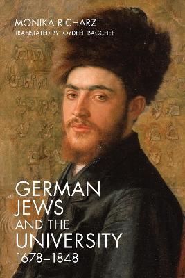 German Jews and the University, 1678-1848 - Monika Richarz - cover