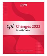 CPT Changes 2023: An Insider's View