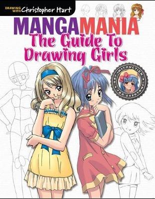 Guide to Drawing Girls, The - Christopher Hart - cover