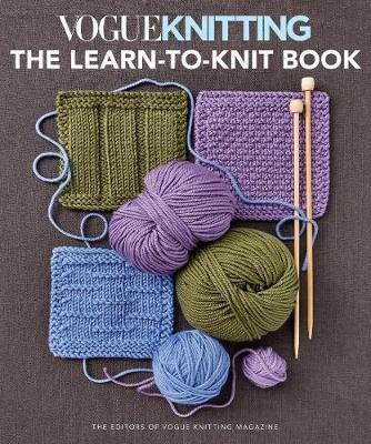 Vogue Knitting: the Learn-To-Knit Book: The Ultimate Guide for Beginners - cover