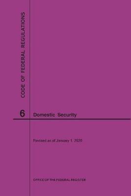 Code of Federal Regulations Title 6, Domestic Security, 2020 - Nara - cover
