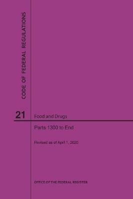 Code of Federal Regulations Title 21, Food and Drugs, Parts 1300-End, 2020 - Nara - cover
