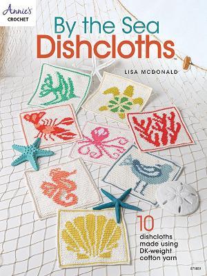By the Sea Dishcloths - Annie's Crochet - cover