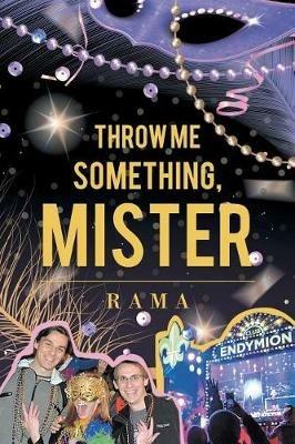 Throw Me Something, Mister - Rama Rama - cover