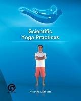 Scientific Yoga Practices - Ali Givehchee - cover