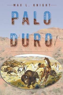 Palo Duro - Max L Knight - cover