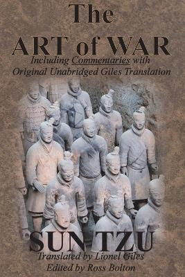 The Art of War (Including Commentaries with Original Unabridged Giles Translation) - Sun Tzu - cover
