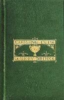 Cooling Cups and Dainty Drinks - William Terrington - cover