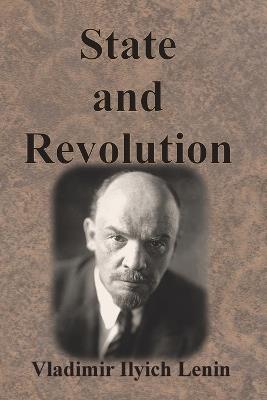 State and Revolution - Vladimir Ilyich Lenin - cover