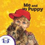 Me and My Puppy