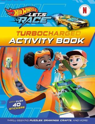 Hot Wheels Let's Race: Turbocharged Activity Book - Mattel - cover
