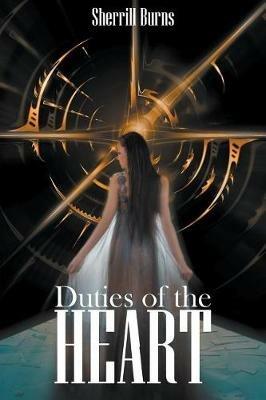 Duties of the Heart - Sherril Burns - cover