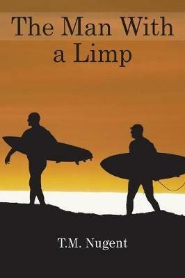 The Man With a Limp - Timothy Nugent - cover
