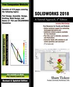 SOLIDWORKS 2018: A Tutorial Approach, 4th Edition