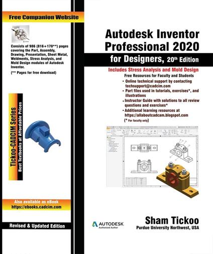 Autodesk Inventor Professional 2020 for Designers, 20th Edition
