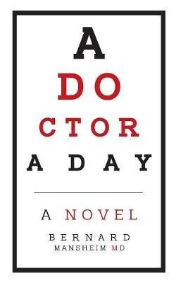 A Doctor a Day - Bernard Mansheim - cover
