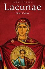 Lacunae: New Poems