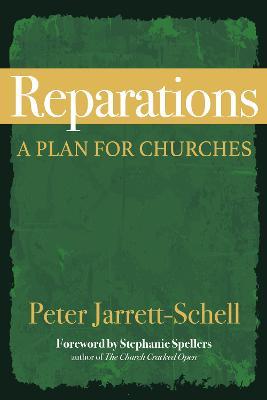 Reparations: A Plan for Churches - Peter Jarrett-Schell - cover