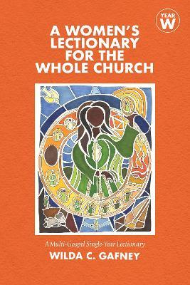 A Women's Lectionary for the Whole Church Year W - Wilda C. Gafney - cover