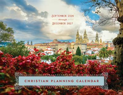 2027 Christian Planning Calendar: September 2026 through December 2027 - cover
