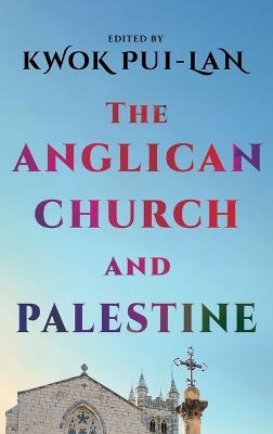 The Anglican Church and Palestine - cover