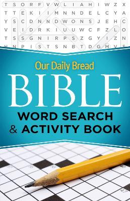 Our Daily Bread Bible Word Search & Activity Book - Our Daily Bread - cover