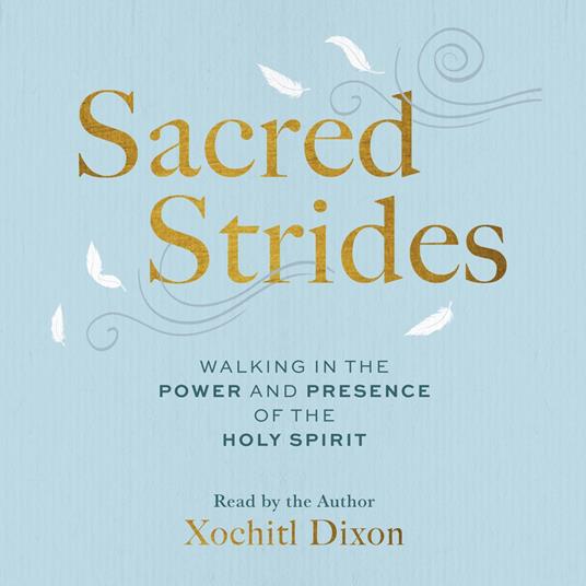 Sacred Strides