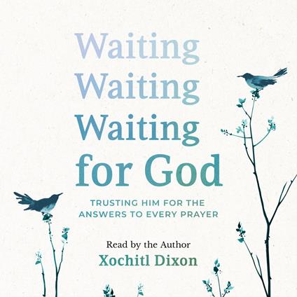 Waiting for God