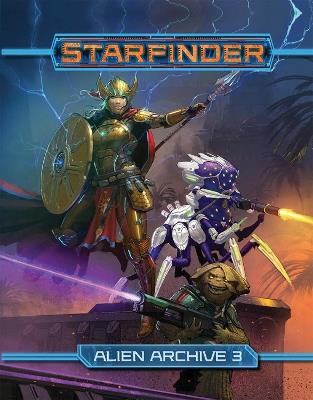 Starfinder RPG: Alien Archive 3 - Joe Pasini - cover
