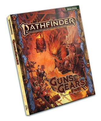 Pathfinder RPG Guns & Gears (Remastered) (P2) - Michael Sayre,Mark Seifter,Logan Bonner - cover