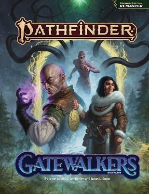 Pathfinder Adventure Path: Gatewalkers (P2) - Jason Keeley - cover