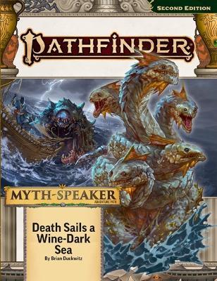 Pathfinder Adventure Path: Death Sails a WineDark Sea (MythSpeaker 2 of 3) (P2) - Brian Duckwitz - cover