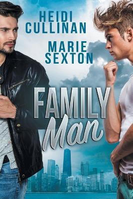 Family Man - Heidi Cullinan,Marie Sexton - cover