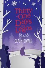 Thirty-One Days and Legos