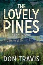 The Lovely Pines: Volume 4