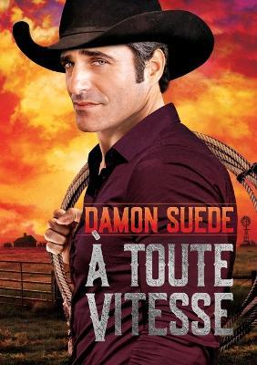 Toute Vitesse (Translation) - Damon Suede - cover