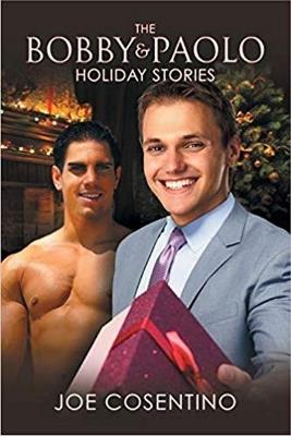 The Bobby and Paolo Holiday Stories - Joe Cosentino - cover