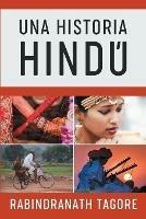 Una Historia Hindu: Novela Historica de la Antigua India - Tagore Rabindranath - cover